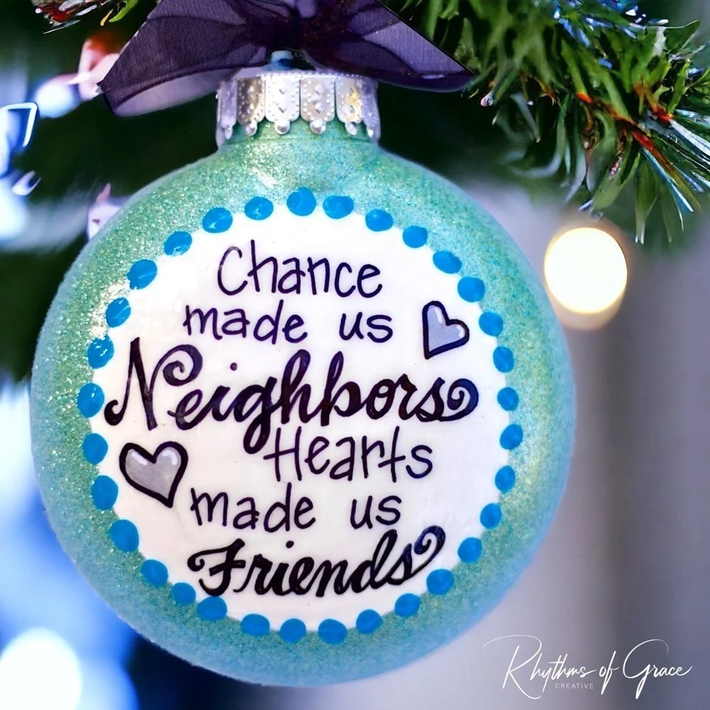 Neighbor Ornament, Perfect Personalized Holiday Gift for Your Favorite Neighbors